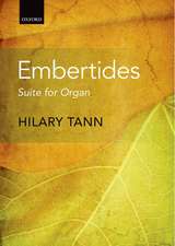 Embertides: Suite for Organ