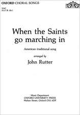 When the Saints go marching in