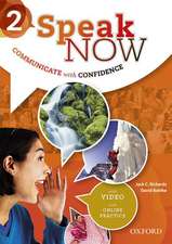 Speak Now: 2: Student Book with Online Practice