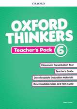 Oxford Thinkers: Level 6: Teacher's Pack