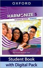 Harmonize: 5: Student Book with Digital Pack