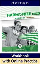 Harmonize: Starter: Workbook with Online Practice