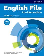 English File fifth edition: Pre-Intermediate: Workbook with key: Print Student Workbook with key