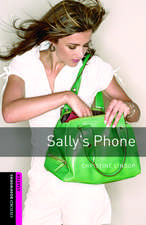 Oxford Bookworms Library: Starter Level:: Sally's Phone