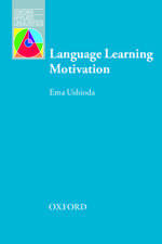 Oxford Applied Linguistics: Language Learning Motivation