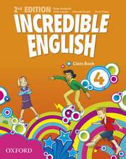 Incredible English: 4: Class Book