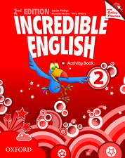 Incredible English: 2: Workbook with Online Practice Pack