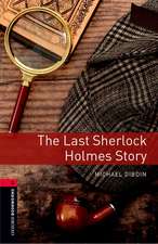 Oxford Bookworms Library: Level 3: Last Sherlock Holmes Student Audio Pack