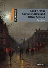 Dominoes: Two: Lord Arthur Savile's Crime and Other Stories Audio Pack