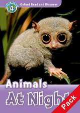 Oxford Read and Discover: Level 4: Animals at Night Audio CD Pack