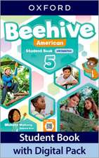 Beehive American: Level 5: Student Book with Digital Pack