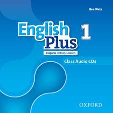 English Plus Bulgaria 1e Class CD