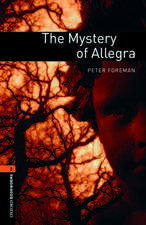 Oxford Bookworms Library: Level 2:: The Mystery of Allegra