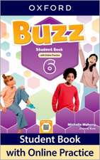 Buzz: Level 6: Student Book with Online Practice