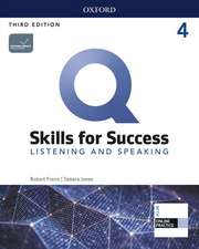 Q: Skills for Success: Level 4: Listening and Speaking Student Book with iQ Online Practice