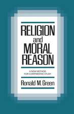 Religion and Moral Reason: A New Method for Comparative Study