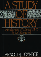 A Study of History: Volume II: Abridgement of Volumes VII-X