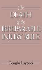 The Death of the Irreparable Injury Rule