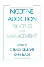 Nicotine Addiction: Principles and Management