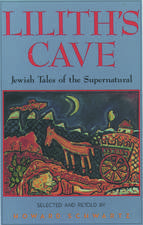 Lilith's Cave: Jewish Tales of the Supernatural