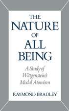 The Nature of All Being: A Study of Wittgenstein's Modal Atomism