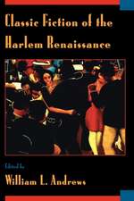 Classic Fiction of the Harlem Renaissance