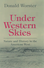 Under Western Skies: Nature and History in the American West