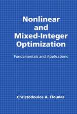 Nonlinear and Mixed-Integer Optimization: Fundamentals and Applications