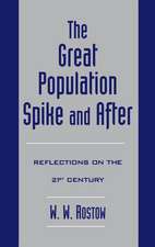 The Great Population Spike and After: Reflections on the 21st Century