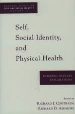 Self, Social Identity and Physical Health: Interdisciplinary Explorations