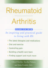 Rheumatoid Arthritis: Plan to Win