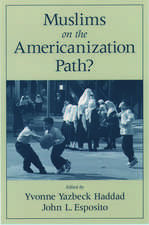 Muslims on the Americanization Path?