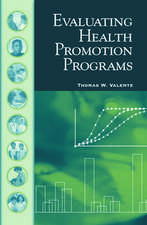 Evaluating Health Promotion Programs