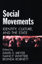 Social Movements: Identity, Culture, and the State