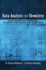 Data Analysis for Chemistry: An Introductory Guide for Students and Laboratory Scientists