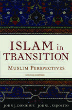 Islam in Transition: Muslim Perspectives