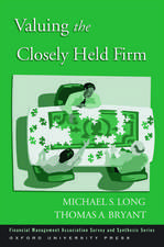 Valuing the Closely Held Firm