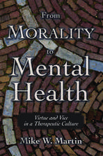 From Morality to Mental Health