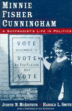 Minnie Fisher Cunningham: A Suffragist's Life in Politics