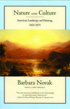 Nature and Culture: American Landscape and Painting, 1825-1875