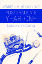 Postgraduate Year One: Lessons in Caring