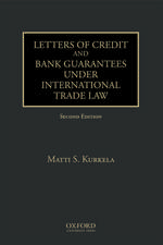 Letters of Credit and Bank Guarantees under International Trade Law