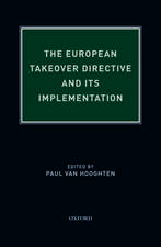 The European Takeover Directive and Its Implementation