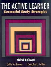 The Active Learner: Successful Study Strategies