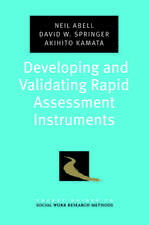 Developing and Validating Rapid Assessment Instruments