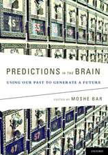 Predictions in the Brain: Using Our Past to Generate a Future