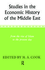 Studies in the Economic History of the Middle East