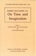 Robert Kilwardby O.P.: On Time and Imagination Part 2