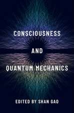 Consciousness and Quantum Mechanics