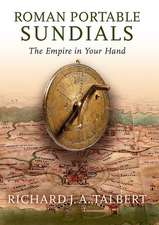 Roman Portable Sundials: The Empire in Your Hand